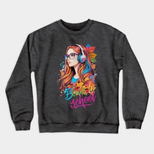 Back to school. High school student Crewneck Sweatshirt